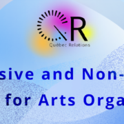 Banner for Quebec Relations Anti Oppressive and Non-hierarchical structures for arts organizations webinar
