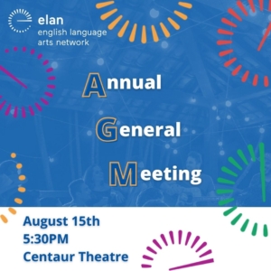 image with text reading: annual general meeting, August 15th, 5:30, Centaur theatre, including image of elan logo