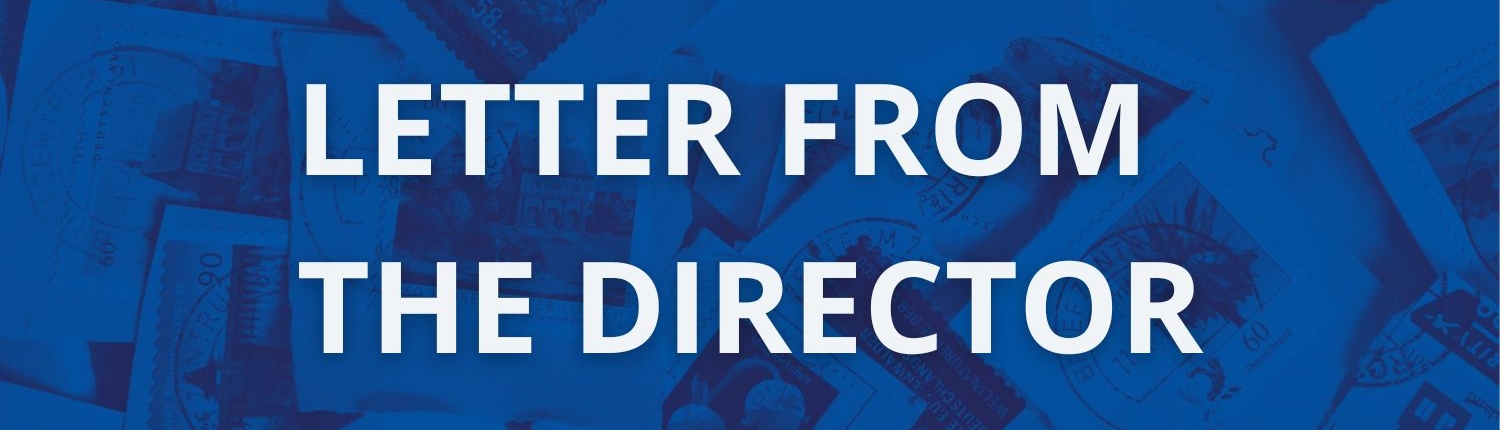Blue banner image reading "letter from the director"